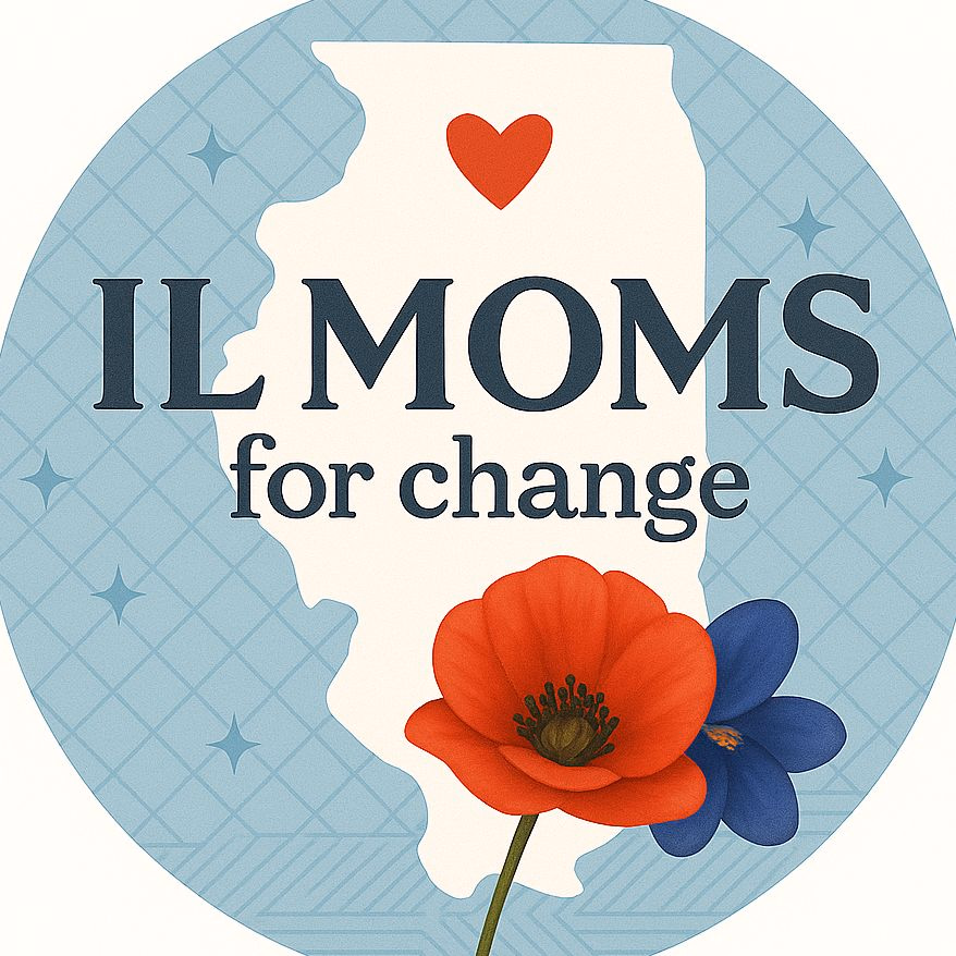 Illinois Moms For Change